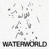 Waterworld - Touch Me
