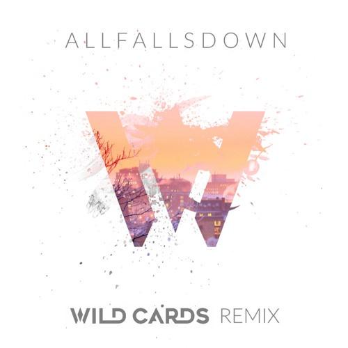 All Falls Down (Wild Cards Remix) banner