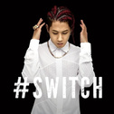 #SWITCH专辑