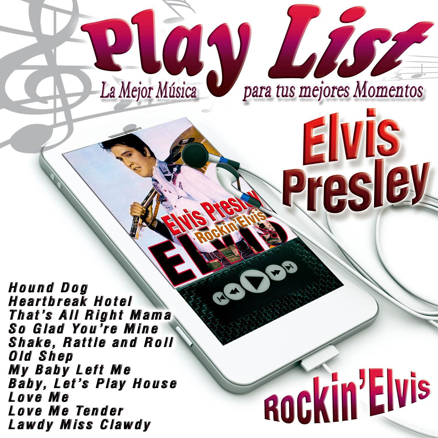 Play List Elvis Presley专辑