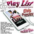 Play List Elvis Presley