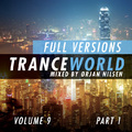 Trance World, Vol. 9 (The Full Versions - Part 1)