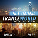 Trance World, Vol. 9 (The Full Versions - Part 1)专辑