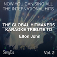 The Global HitMakers: Elton John Vol. 2
