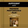 Adie - Sufficient (Medium Key-Premiere Performance Plus w/o Background Vocals; Med. Instrumental Track)
