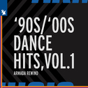 Armada Music - '90s / '00s Dance Hits, Vol. 1专辑