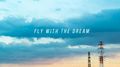 Fly With The Dream专辑