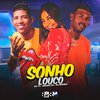 Neguin ZN - Sonho Louco (feat. MC BRENDA)