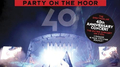 Party On The Moor (The 40th Anniversary Concert)专辑