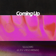 Coming Up (Alex Virgo Remix)