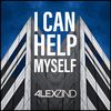 Alex Zind - I Can Help Myself