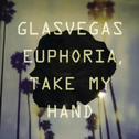 Euphoria Take My Hand专辑