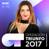 Mimi - A-YO (Operación Triunfo 2017)