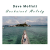 Dave Moffatt - Unchained Melody