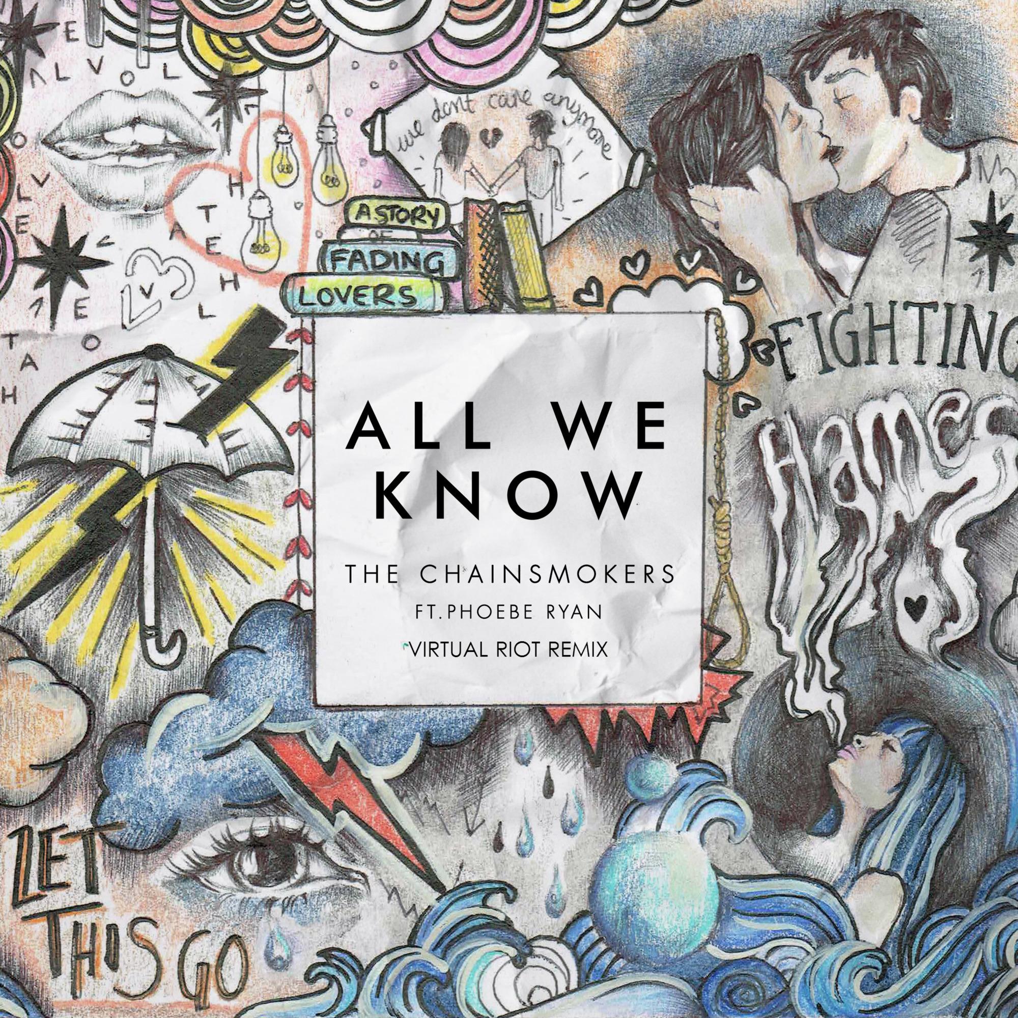 All We Know (Virtual Riot Remix) 海報