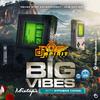 Maxivibes - Big Vibes Mixtape (feat. DJ Spirit Oko Oku & Hypeman Cavani)