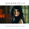 Havalandı Gönül Kuşu