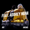 NYK - AAA (AUDREY NUNA Remix)