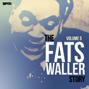 The Fats Waller Story, Vol. 5专辑