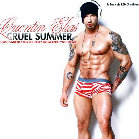 cruel summer (flash sanchez for the boyz drum and