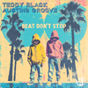 Teddy Black - Beat Don't Stop (Radio Edit)