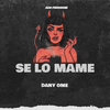 Dany Ome - Se Lo Mame
