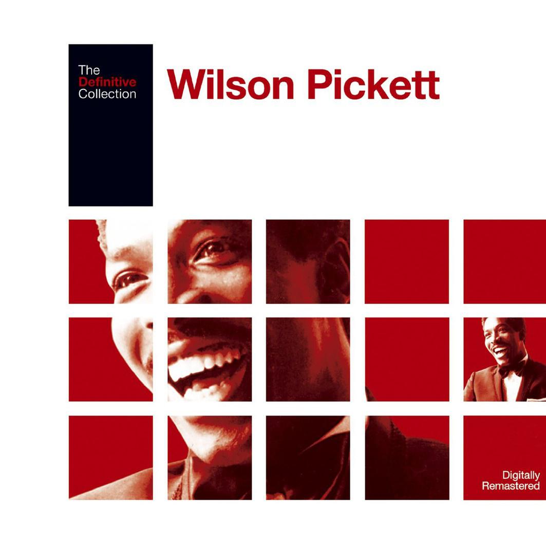 The Definitive Wilson Pickett专辑