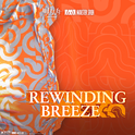 Rewinding Breeze专辑