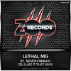 Lethal MG - I Like The Way (Extended Version)