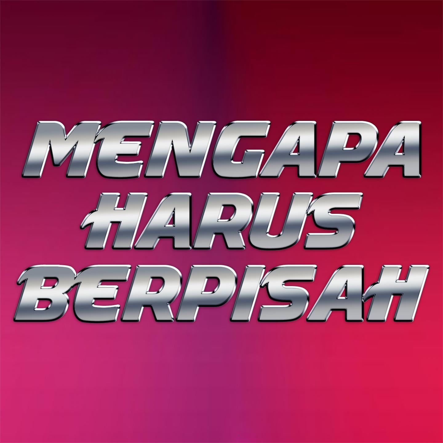 Mengapa Harus Berpisah专辑