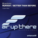 Runway / Better Than Before专辑