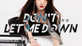 Don't let me down专辑