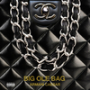 Armani Caesar - Big Ole Bag