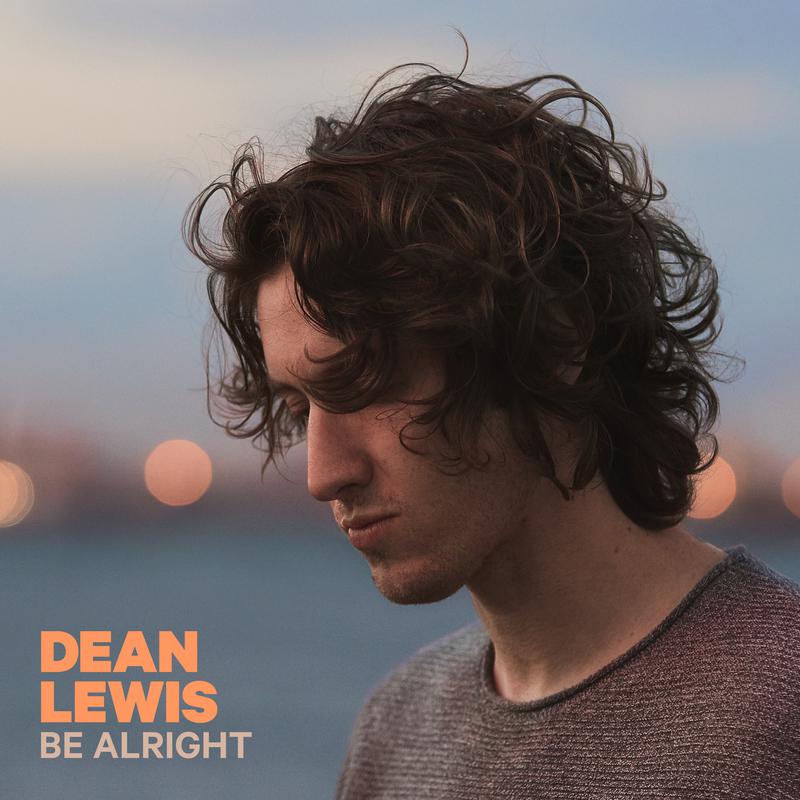 Dean Lewis - Be Alright 澳洲新人