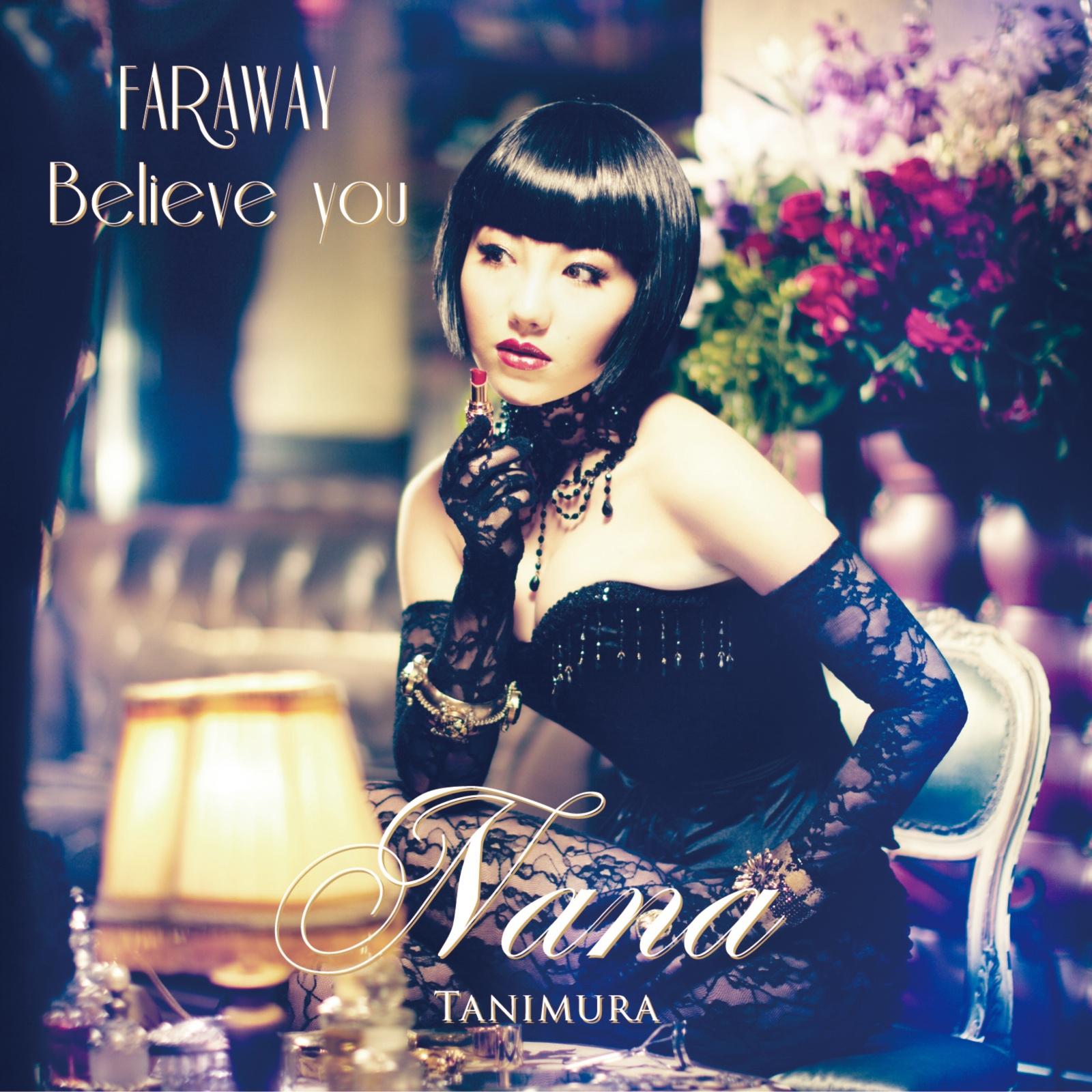 FAR AWAY/Believe you专辑