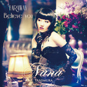 FAR AWAY/Believe you专辑