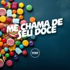 DJ GRN - Me Chama de Seu Doce