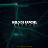 dj severo - MELO DE RAPOSEL