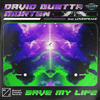 David Guetta - Save My Life (feat. Lovespeake)