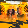 DJ TH CANETINHA DE OURO - Olha pra Tropa do Alef