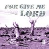 Freedom Plant Music - For Give Me Lord
