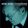 Timeless: The Music of Bob Acri专辑