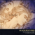 Black Beat #2002 - The First Performance #001