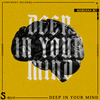 Mariana BO - Deep In Your Mind