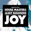 Janet Rushmore - Joy (Tee's Throbbin' With Pleasure Mix)