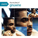 Playlist: The Very Best Of Ginuwine专辑