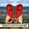 Robin Hustin - Symphony (Robin Hustin Remix)