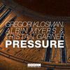 Gregori Klosman - Pressure