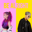 Be Alright Ft. 艾薇Ivy专辑