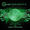 The Great Medicine Show - Crawfish Crypto